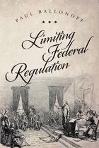 Limiting Federal Regulation