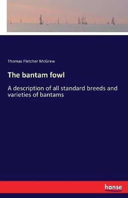 The bantam fowl - cover