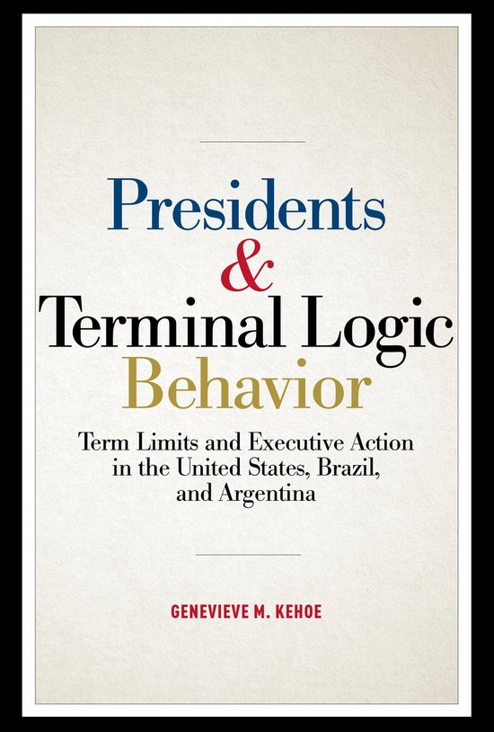 Terminal Behavior Examples Presidents and Terminal Logic Behavior (ebook), Genevieve M. Kehoe ...