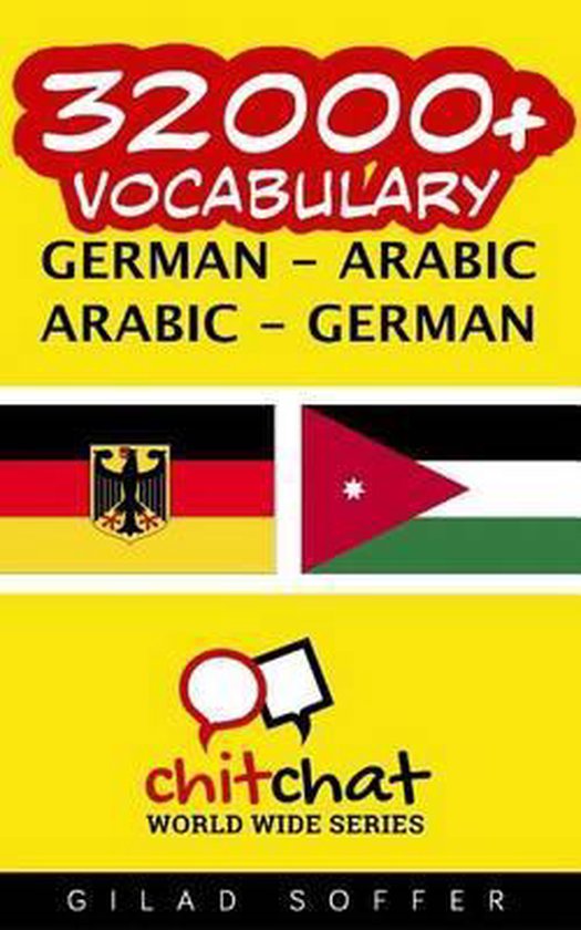 32000+ German Arabic Arabic German Vocabulary 9781508947066