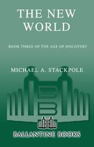 The Age of Discovery 3 - The New World