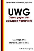 Gesetz gegen den unlauteren Wettbewerb (UWG), 1. Auflage 2016