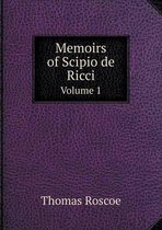 Memoirs of Scipio de Ricci Volume 1