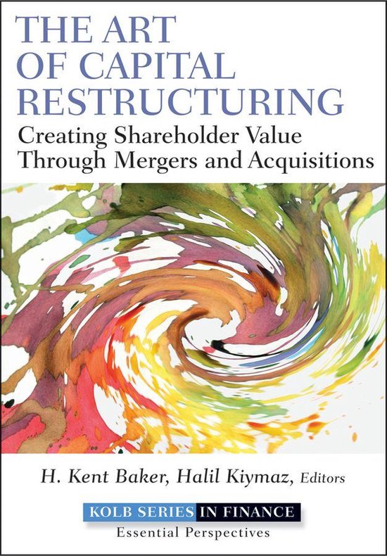 Robert W. Kolb Series 14 - The Art of Capital Restructuring (ebook), H ...