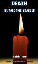 Black Heath Classic Crime - Death Burns the Candle