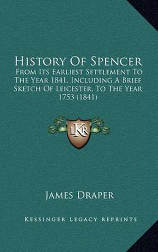 History of Spencer, James Draper 9781164706403 Boeken
