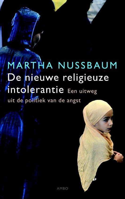 De nieuwe religieuze intolerantie - Martha Nussbaum | Northernlights300.org