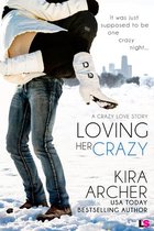 Crazy Love 3 - Loving Her Crazy