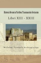 Historia Rerum in Partibus Transmarinis Gestarum