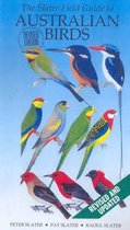 Boek cover The Slater Field Guide to Australian Birds van Peter Slater