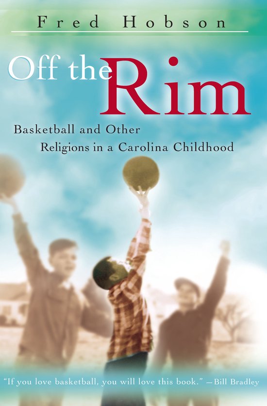 Off the Rim: Basketball and Other Religions in a Carolina Ch ... - cover