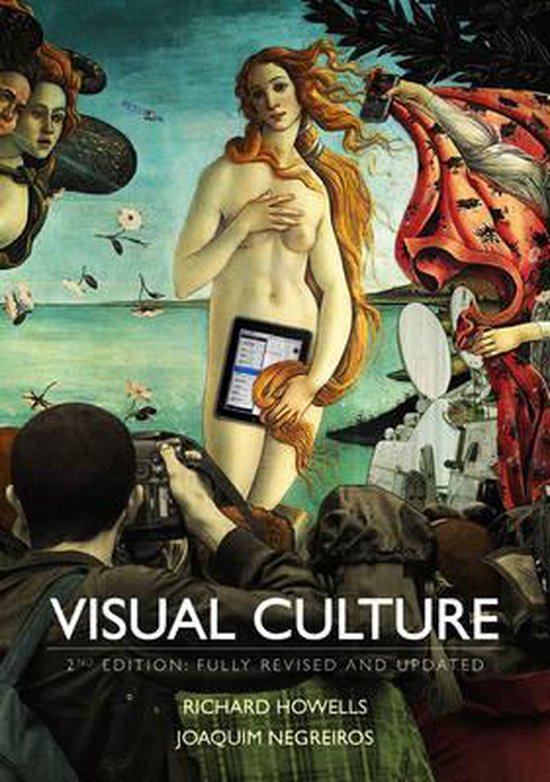 Couverture du livre : 'VISUAL CULTURE' 2ème édition avec la Vénus de Botticelli tenant une tablette, photographiée par une personne avec un appareil photo.