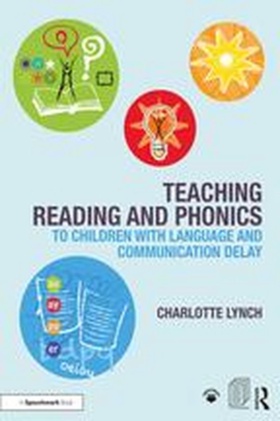Teaching Reading and Phonics to Children with Language and C ... - cover