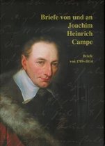 Briefe Von Und an Joachim Heinrich Campe