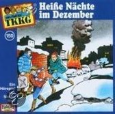 Fall für TKKG, Ep. 150: Heisse Nachte im DeZember