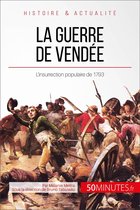 Grandes Batailles 36 - La guerre de Vendée