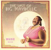 Last of Big Maybelle