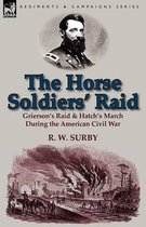 The Horse Soldiers' Raid