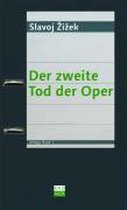 Der zweite Tod der Oper