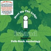Meet On The Ledge/An Island Folk
