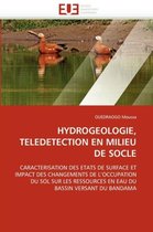 HYDROGEOLOGIE, TELEDETECTION EN MILIEU DE SOCLE