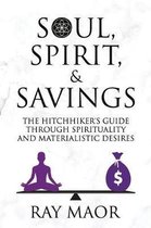 Soul, Spirit & Savings