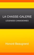 La Chasse-galerie - Légendes Canadiennes