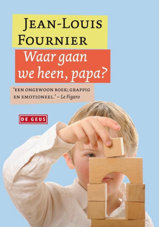Cover van het boek 'Waar gaan we heen, papa?'