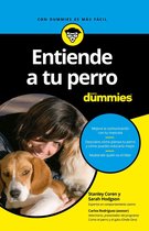 Para Dummies - Entiende a tu perro para Dummies