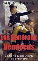 La Guerre de Vendée 2 - Les Généraux Vendéens