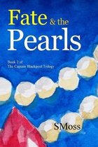 Fate & the Pearls