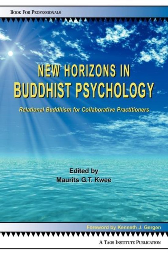 New Horizons in Buddhist Psychology