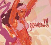 Electric Gypsyland 2