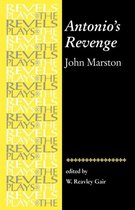 The Revels Plays- Antonio's Revenge