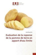 Evaluation de La Reponse de La Pomme de Terre En Apport Deau Limite