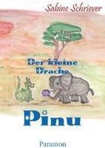 Schriever, S: Der kleine Drache Pinu
