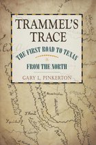 Red River Valley Books, sponsored by Texas A&M University-Texarkana 5 - Trammel's Trace