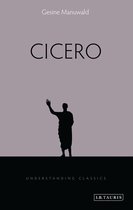 Understanding Classics - Cicero
