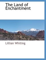 The Land of Enchantment