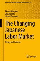 Advances in Japanese Business and Economics - The Changing Japanese Labor Market