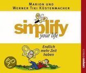 Simplify your life - Endlich mehr Zeit haben. CD