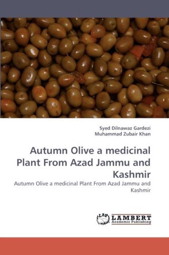 Autumn Olive a Medicinal Plant from Azad Jammu and Kashmir