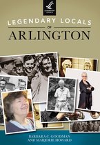 Legendary Locals - Legendary Locals of Arlington