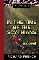 In the Time of the Scythians