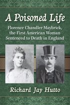 A Poisoned Life
