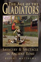 The Age of Gladiators