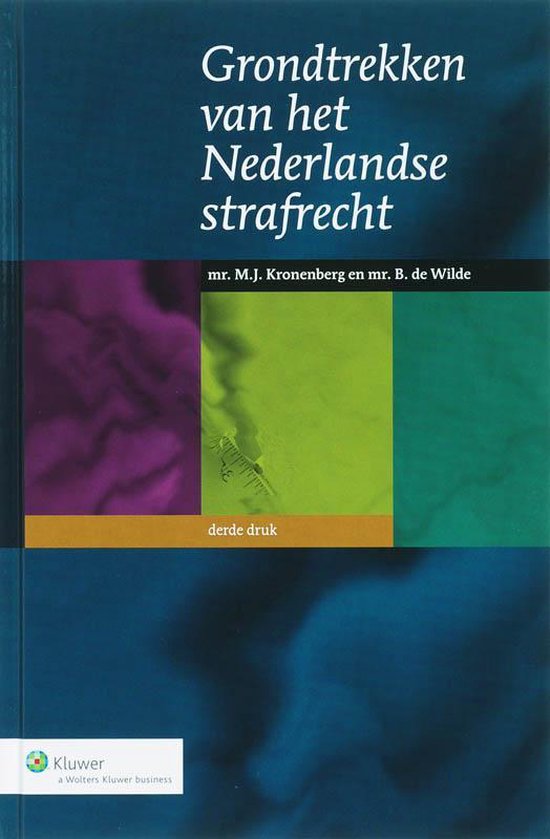 Grondtrekken Van Het Nederlandse Strafrecht - M.J. Kronenberg | Northernlights300.org