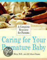 Caring for Your Premature Baby