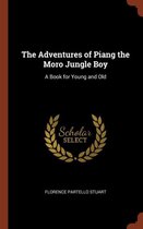 The Adventures of Piang the Moro Jungle Boy