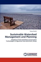 Sustainable Watershed Management and Planning